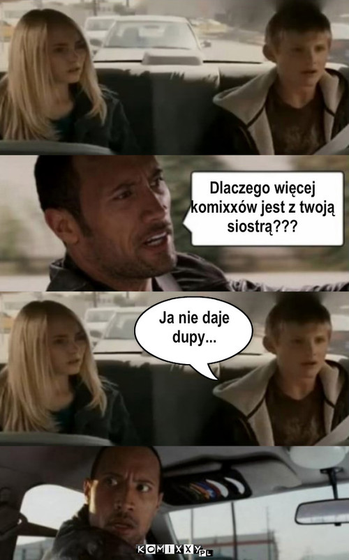 Dlaczego więcej komixxów jest... – Dlaczego więcej 
komixxów jest z twoją
siostrą??? Ja nie daje 
dupy... 