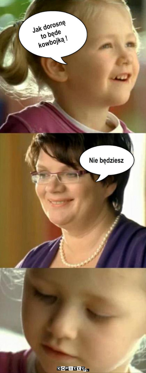 Nie będziesz. –  