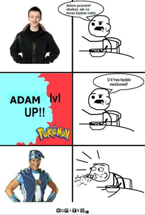 Adam lvl up ! –  