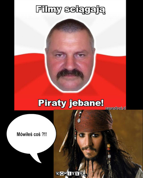 Piractwo – Mówiłeś coś ?!! 