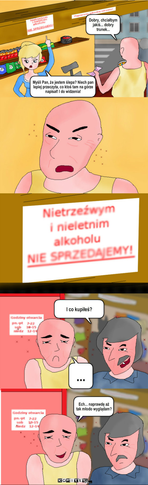 Dobry trunek – Myśli Pan, że jestem ślepa? Niech pan lepiej przeczyta, co ktoś tam na górze napisał! I do widzenia! 