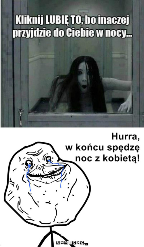 Szczęśliwy Forever Alone –  