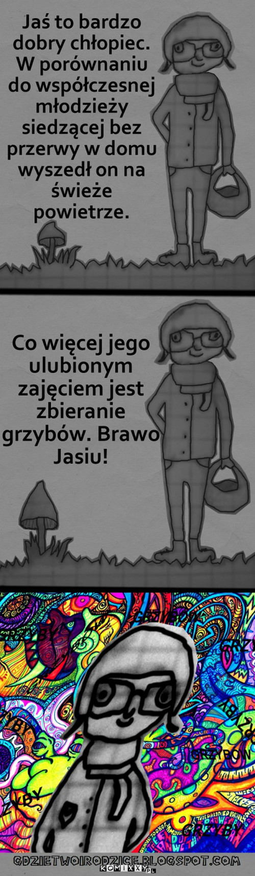 Jaś i grzyby –  