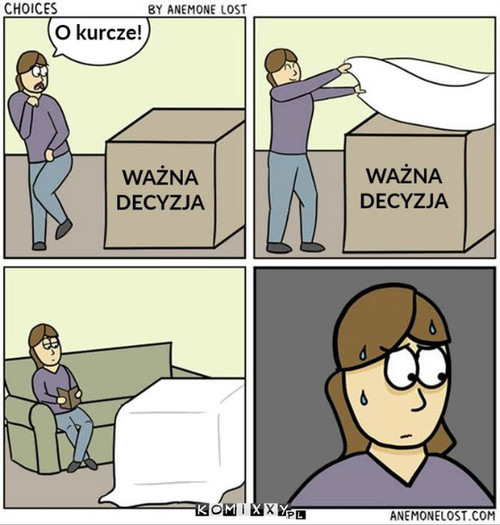 Nie widzę, nie zrobię –  