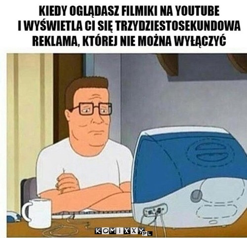 Każdy to zna –  