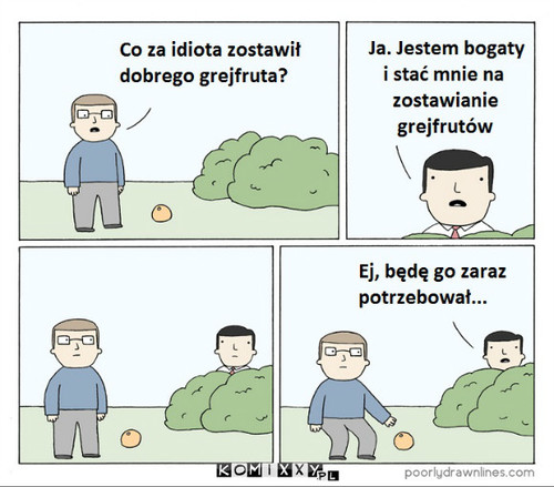 Kto bogatemu zabroni –  