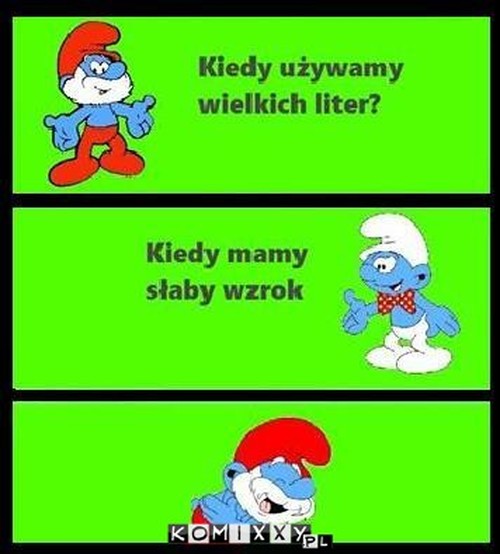 Kiedy używamy dużych liter? –  