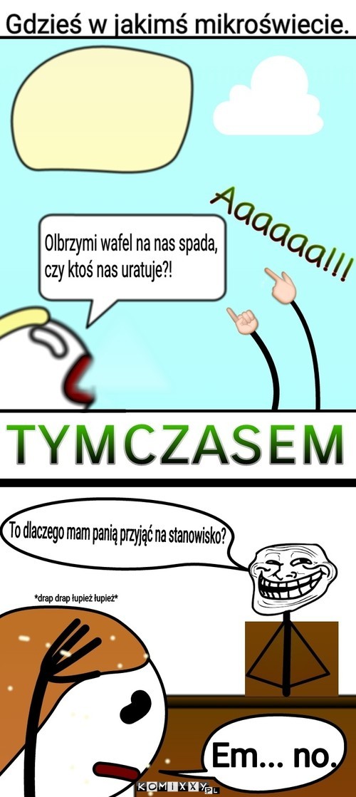 Sprawa łupieżu. –  