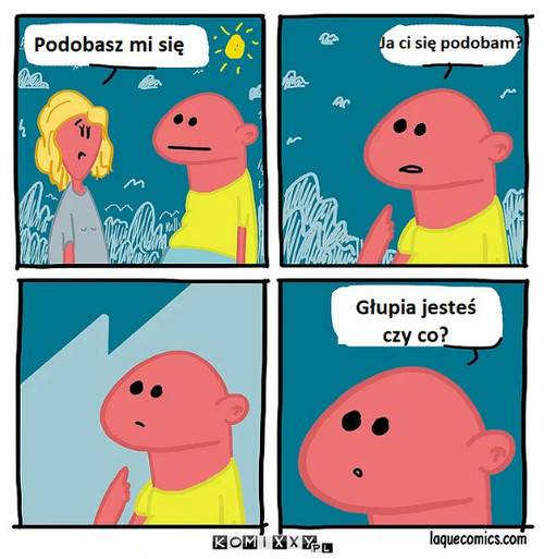 Ślepa jesteś? –  