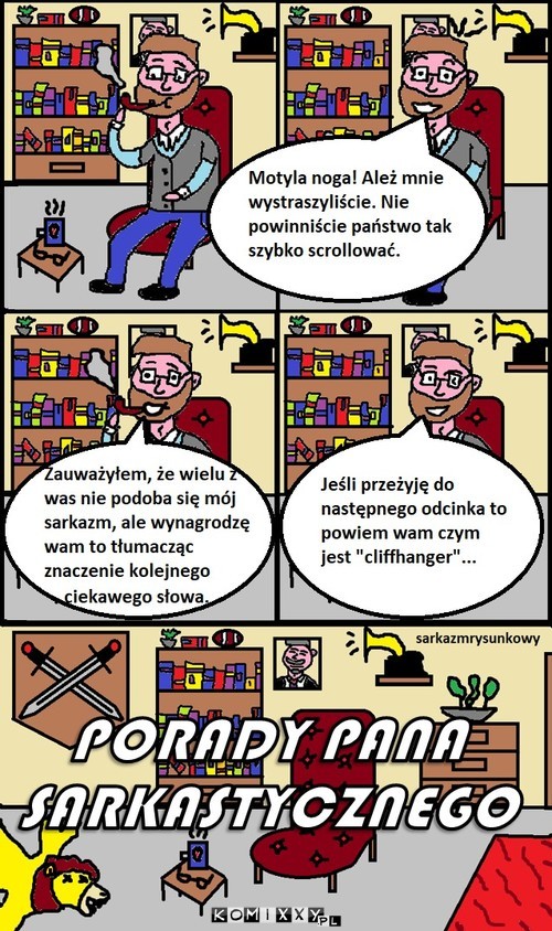 Porady Pana Sarkastycznego cz. 3 –  