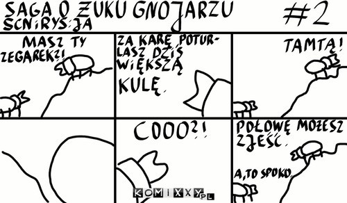 Saga o żuku gnojarzu #2 –  