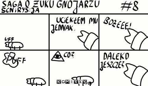 Saga o żuku gnojarzu #8 –  