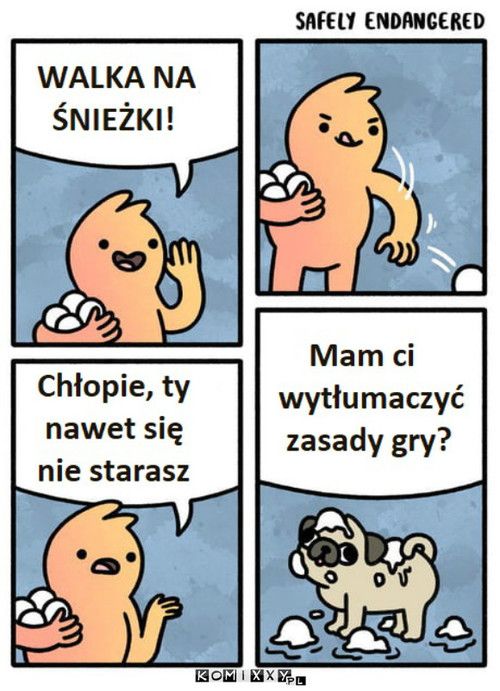 Chyba nie zrozumiał jak się w to bawi –  