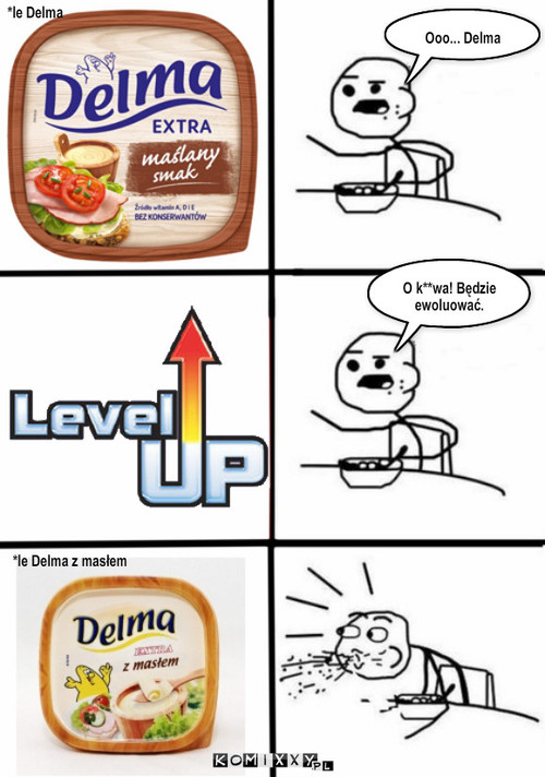 Level Up – Ooo... Delma O k**wa! Będzie ewoluować. *le Delma *le Delma z masłem 