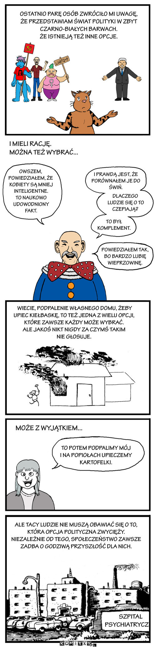 Zawsze jest trzecia opcja –  