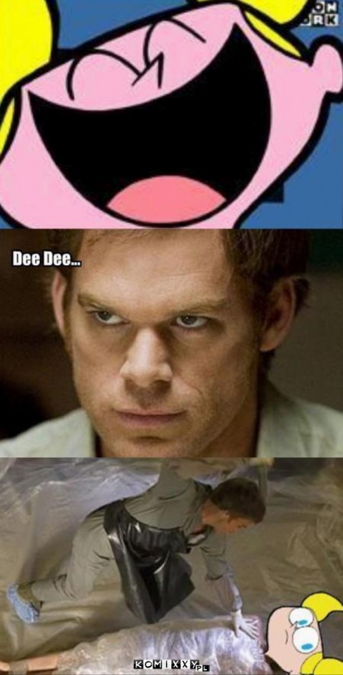 Dee Dee i Dexter –  