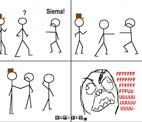 Ffffffuuuuu – Siema! ? 