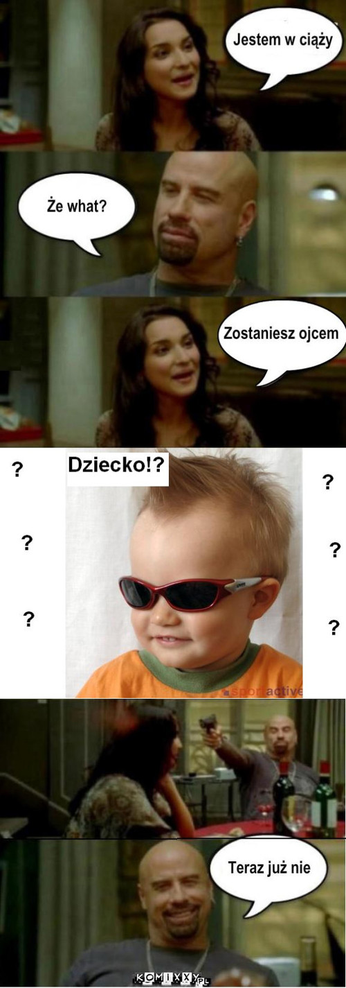 Dziecko?! –  