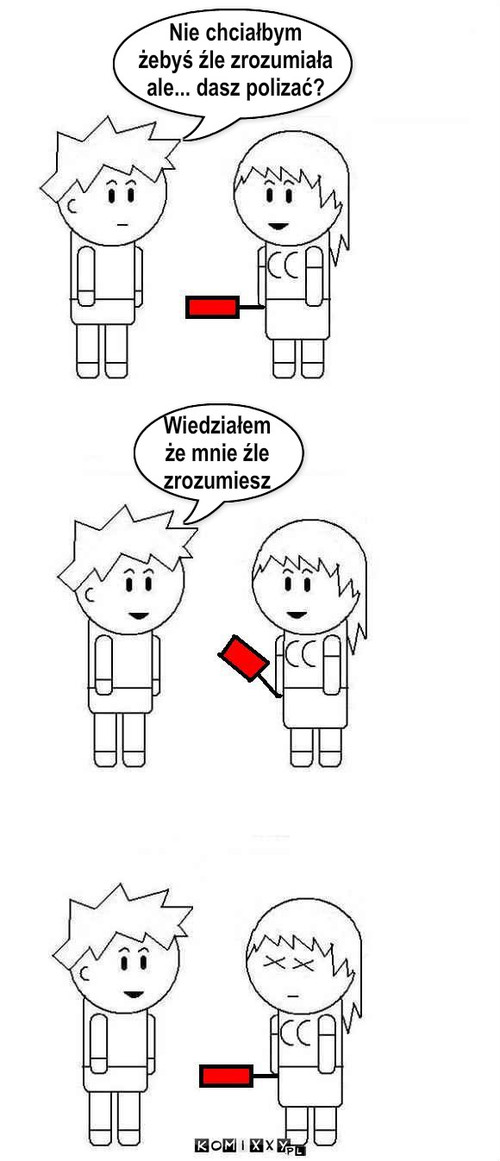 Nie chcialbym
zebys zle zrozumiala
ale dasz ... – Nie chciałbym
żebyś źle zrozumiała
ale... dasz polizać? Wiedziałem
że mnie źle 
zrozumiesz 