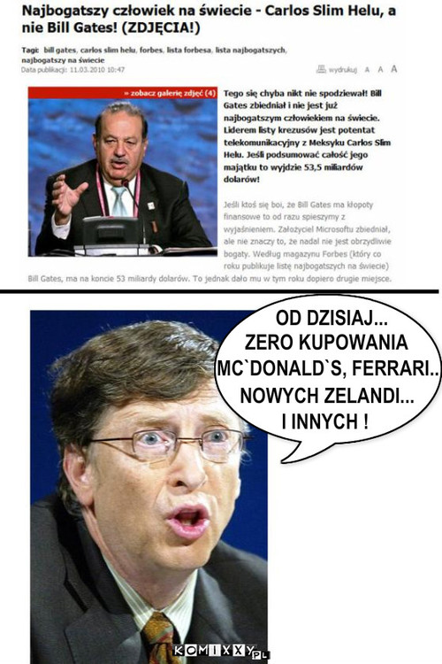 Bill Gates – OD DZISIAJ... I INNYCH ! NOWYCH ZELANDI... MC`DONALD`S, FERRARI... ZERO KUPOWANIA 