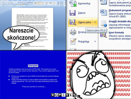 Bluescreen of death – Nareszcie 
skończone! 