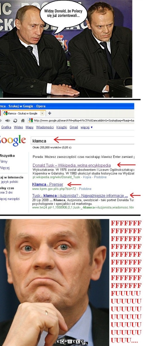Tusk – Widzę Donald, że Polacy
się już zorientowali... 