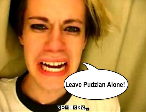 Leave pudzian alone! – Leave Pudzian Alone! 