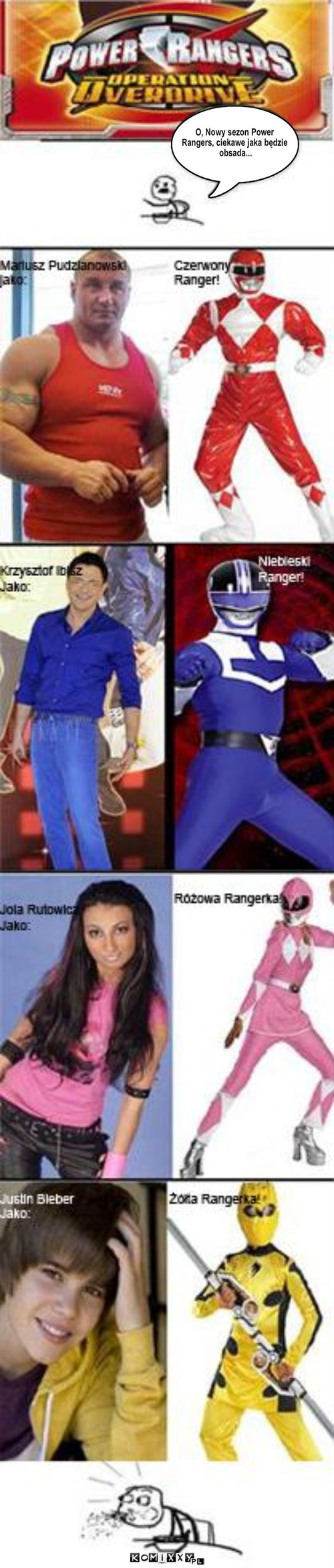 Power Rangers – O, Nowy sezon Power
Rangers, ciekawe jaka będzie
 obsada... 