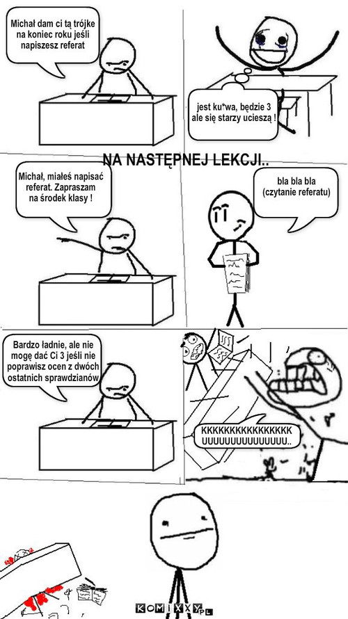 referat – NA NASTĘPNEJ LEKCJI.. KKKKKKKKKKKKKKKK
UUUUUUUUUUUUUUU.. r * 