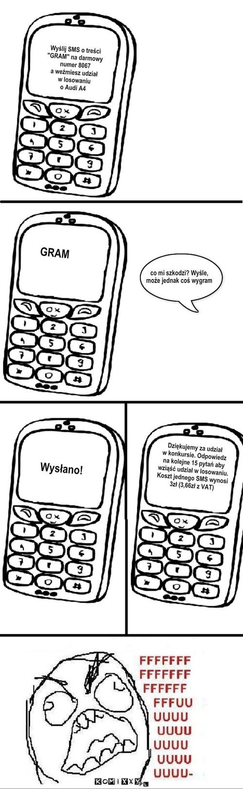 co mi szkodzi? Wyśle, 
może jednak coś ... – co mi szkodzi? Wyśle, 
może jednak coś wygram Wyślij SMS o treści
