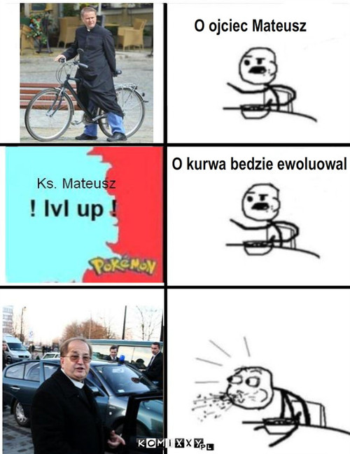 O ojciec Mateusz O kurwa bedzie ewoluowal – O ojciec Mateusz O kurwa bedzie ewoluowal 