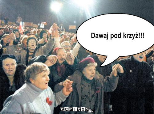 Dawaj pod krzyż – Dawaj pod krzyż!!! 