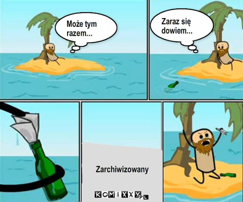 Znowu? – Może tym razem... Zaraz się dowiem... Zarchiwizowany 