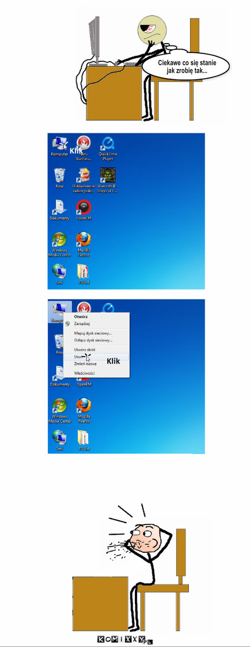 leń przed kompem – Ciekawe co się stanie jak zrobię tak... 