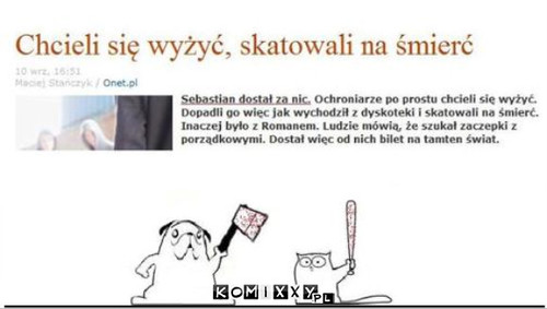 Dostał za nic –  