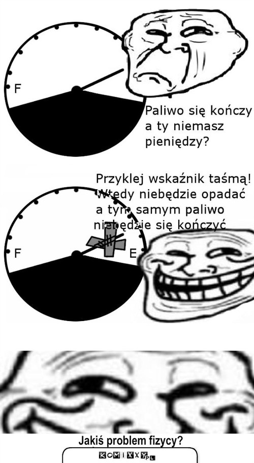 Paliwo – Jakiś problem fizycy? 