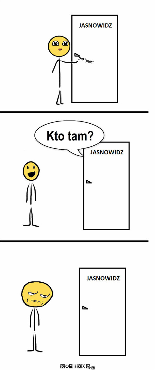 Jasnowidz – *puk*puk* Kto tam? 