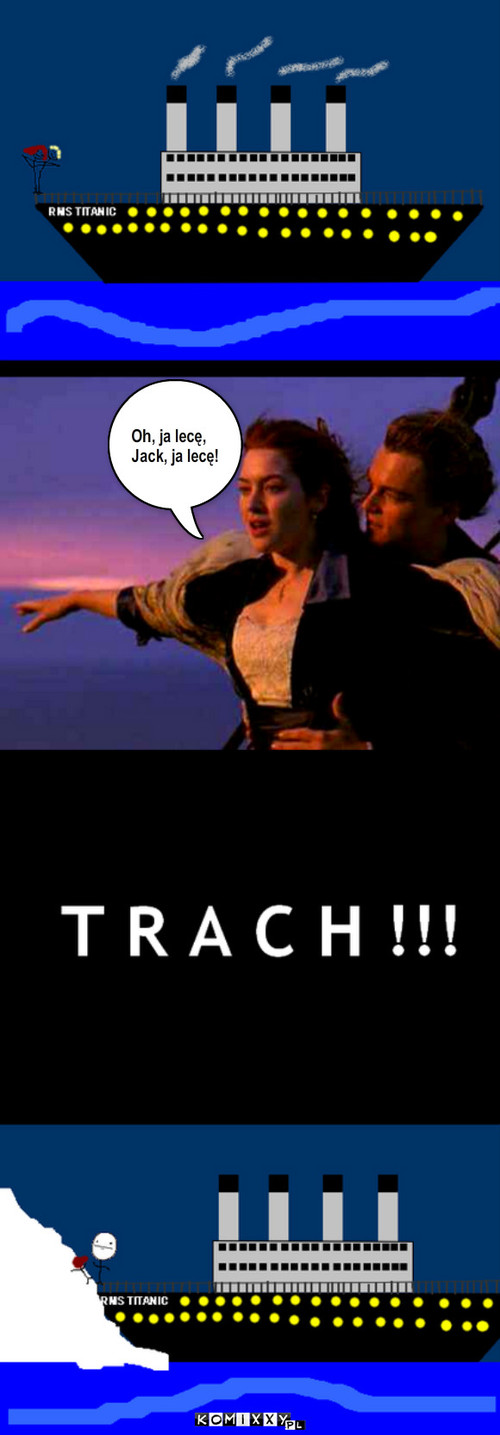 TITANIC – Oh, ja lecę, Jack, ja lecę! 