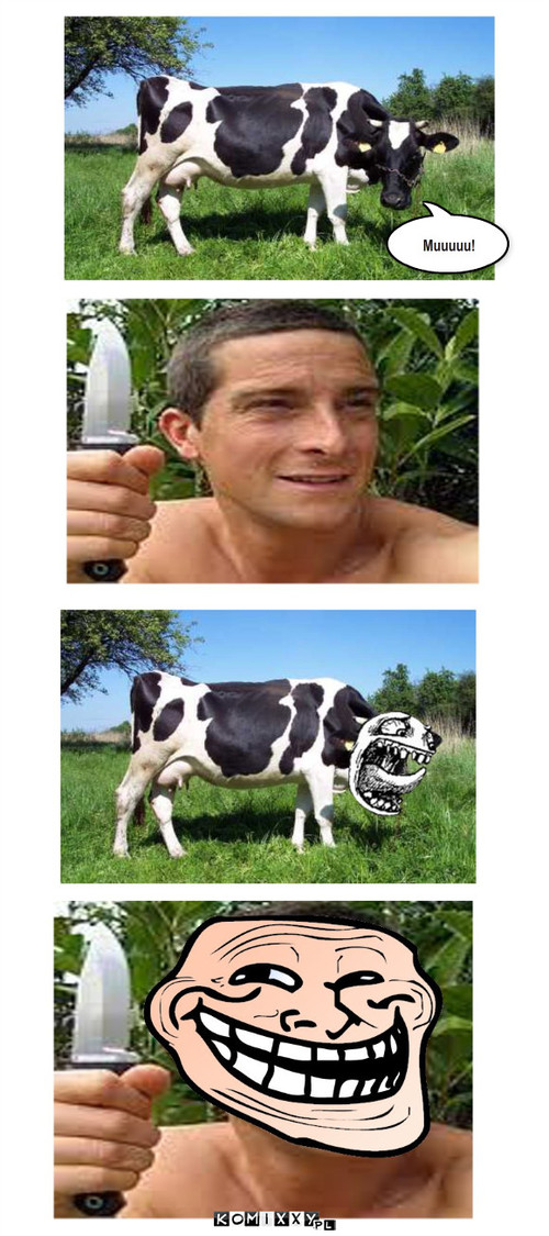 Bear Grylls – Muuuuu! 