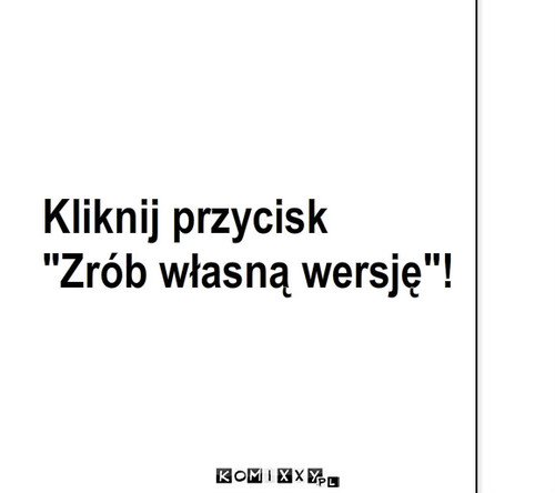 Ciekawość – Kliknij przycisk
