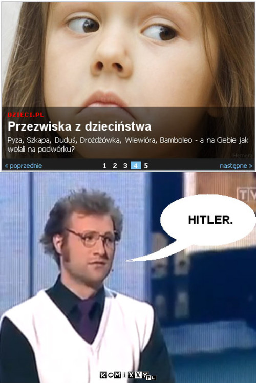 Przezwisko z dzieciństwa  –  