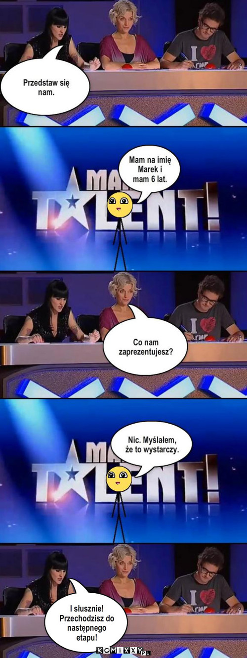 Mam talent-kontynuacja – I słusznie! Przechodzisz do następnego etapu! 