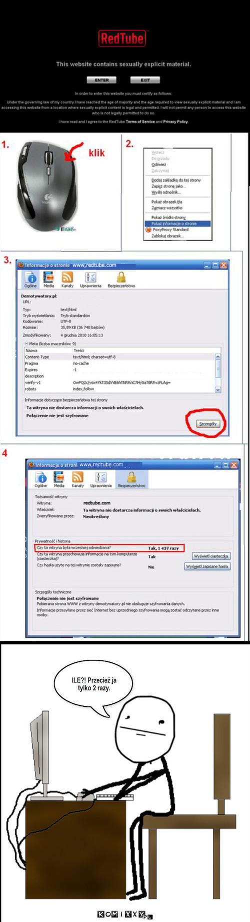 RedTube - wejścia – Tekst.. ILE?! Przecież ja tylko 2 razy. 