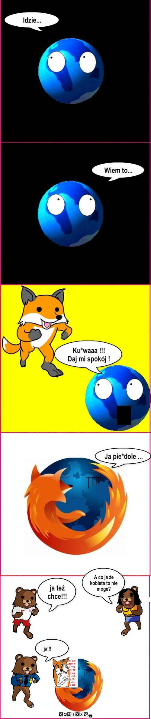 Mozilla i Pedofox Kontynuacja – ja też chce!!! i ja!!! A co ja że kobieta to nie moge? 