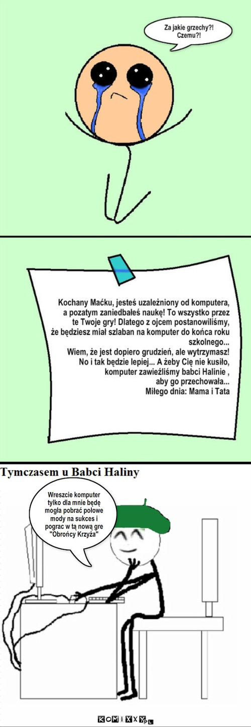 Babcia Halina – Wreszcie komputer tylko dla mnie będę mogła pobrać połowe mody na sukces i pograc w tą nową gre 