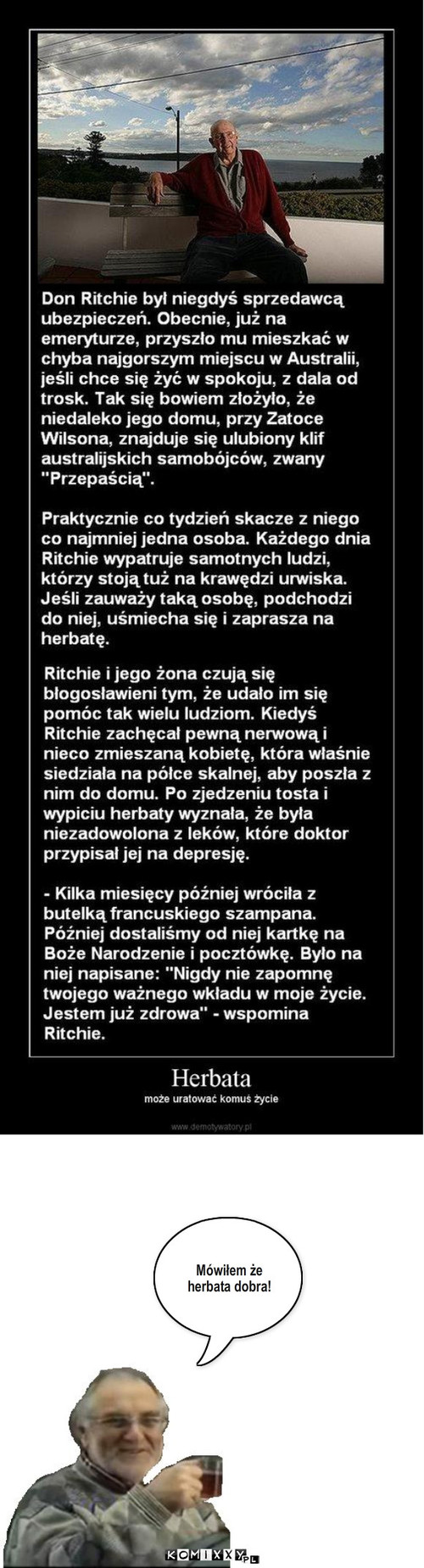 Herbata – Mówiłem że herbata dobra! 