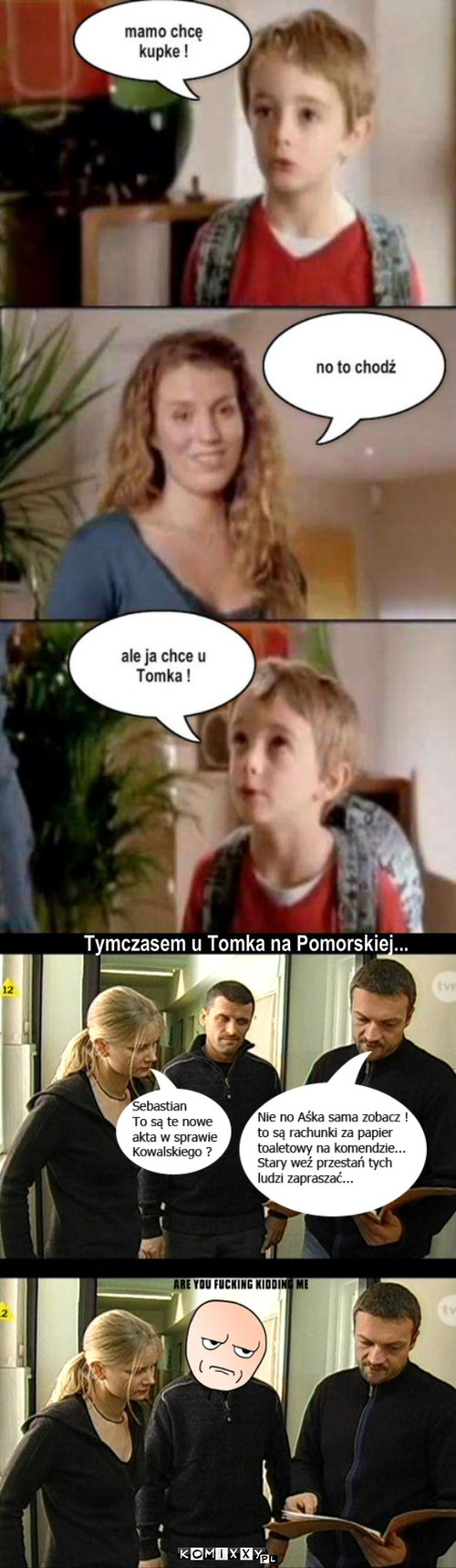 Kupa na komendzie – Tymczasem u Tomka na Pomorskiej... 