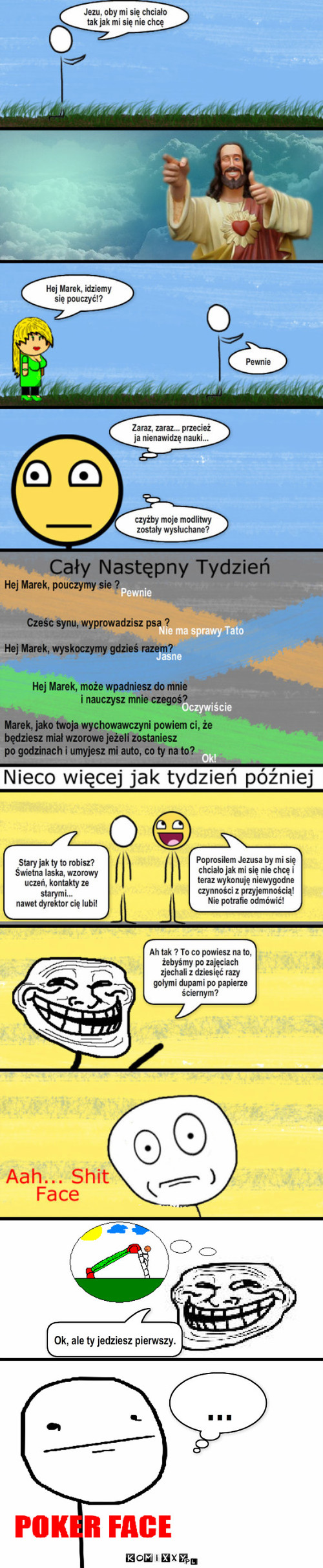 Wszystko na TAK! – Ok, ale ty jedziesz pierwszy. ... 