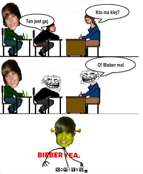 Gej Bieber – Kto ma klej? O! Bieber ma! Ten jest gej 