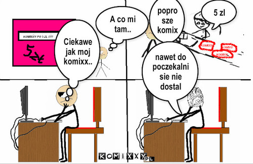 Rageman – A co mi tam.. poprosze komix 5 zl Ciekawe jak moj komixx.. nawet do poczekalni sie nie dostal 